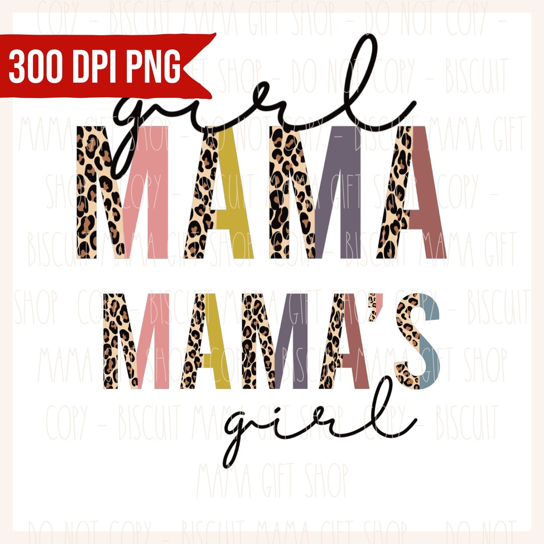 Mama's Girl Girl Mama Png, Mother's Day Png, Matching Mother's Day
