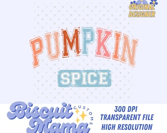 Pumpkin Spice Season PNG, Girly Fall Design (Digital Download)