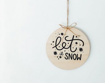 Wooden sign "Let it snow" | Sign with handlettering, signs made of wood, round,19cm,decorative sign, winter,autumn,gift,signs decoration