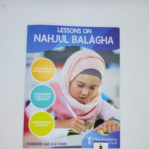 Lessons on Nahjul Balagha by: The Academy for LEarning Islam