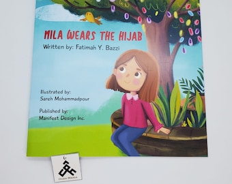 Mila Wears the Hijab by Fatimah Y. Bazzi published by  Manifest Design