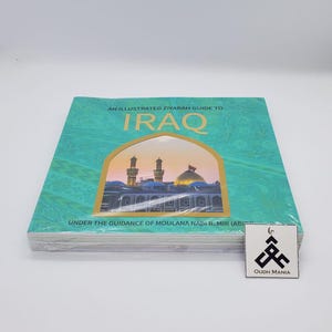 An Illustrated Ziyarah Guide to Iraq by kisa kids publication