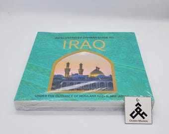 An Illustrated Ziyarah Guide to Iraq by kisa kids publication