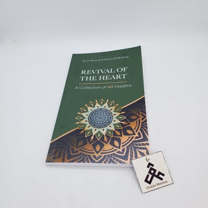 Hjärtats återupplivande: En samling av 40 hadither av Javad Shomali och Zahra El-Kabengi