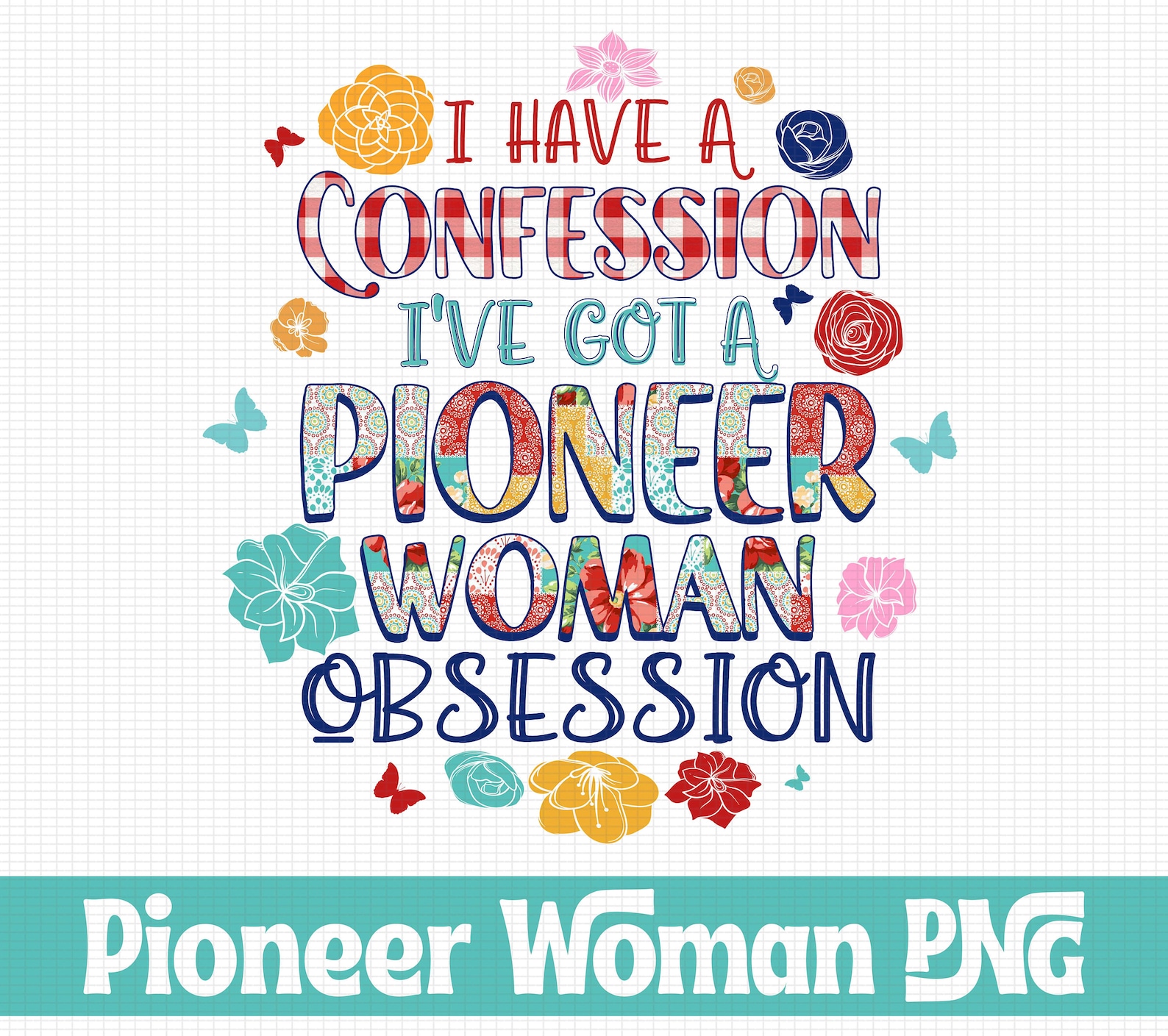 I have A Confession Ive Got A Pioneer Woman Obsession DIGITAL Etsy I have A Confession Ive Got A Pioneer Woman Obsession DIGITAL Etsy
