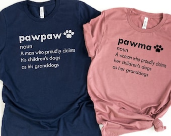 Pawma Definition, Dog Mom Shirt, Pawma Shirt, Grandma Dog, Funny Grandpa Shirt, Dog Lover Shirt, Gift for Dog Lover, Grandog Shirt