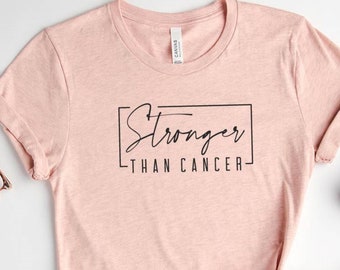 Stronger Than Cancer, Cancer T Shirt, Cancer Survivor Shirt, Cancer Awareness Shirt, Cancer Warrior Shirt, Breast Cancer Shirt, Unisex Tee