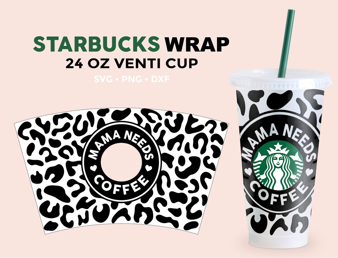 Mama Needs Coffee Starbucks Cup SVG Starbucks Mom Svg | Etsy