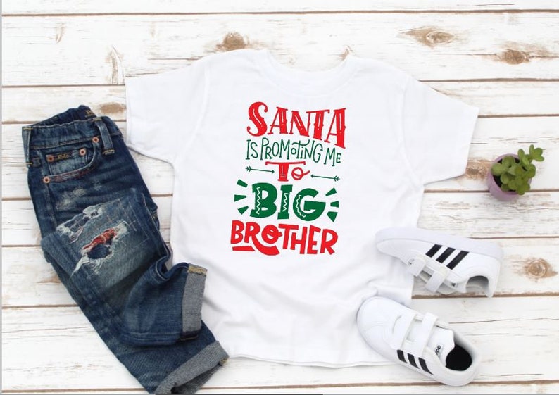 Santa/'s promoting me to BIG brother kids shirt big brother shirt big brother announcment shirtexpecting shirtbig brother christmas shirt
