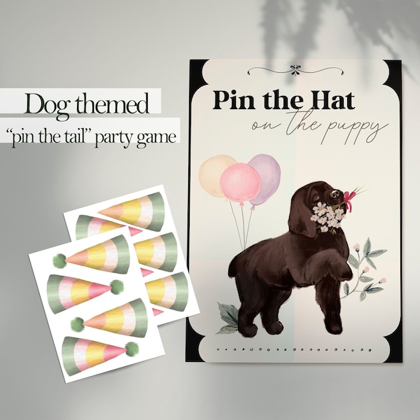 Pin the Hat on the Dog Game | Pin the Tail on the Puppy | Dog Birthday Party Labrador | Puppy Girl Game | Dog Sign | Download Printable DB