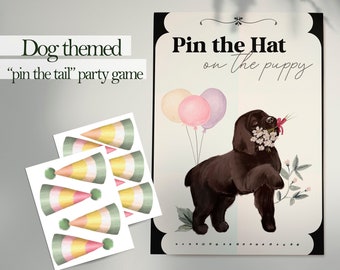 Pin the Hat on the Dog Game | Pin the Tail on the Puppy | Dog Birthday Party Labrador | Puppy Girl Game | Dog Sign | Download Printable DB