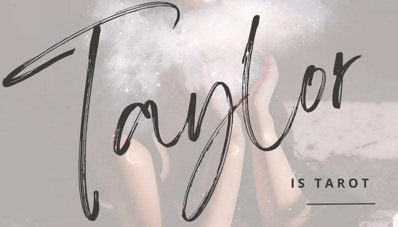 May include: A black and white image of the word "Taylor" written in a cursive font with a cloud-like background. The text "is Tarot" is written below the word "Taylor".
