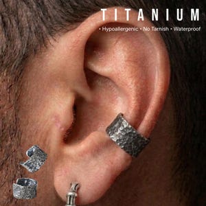May include: Titanium ear cuff with a hammered texture. The image shows the cuff on an ear, along with two other cuffs. The text in the image says "Titanium" and "Hypoallergenic • No Tarnish • Waterproof".