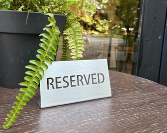 Steel reserved seating sign for table top, Reserved sign template, Reservation table sign