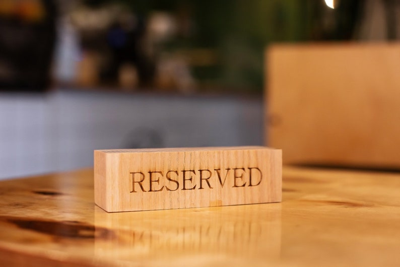 Wood Reserved Sign, Tabletop Sign, Restaurant Reserved Table Signs, Wood Sign, Reserved Seating, Wedding Wooden Sign,Table number holders image 1