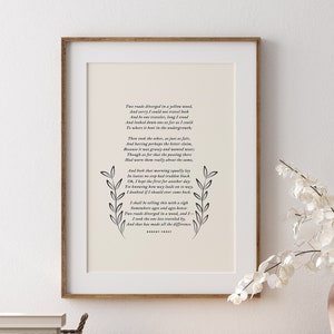 POSTER: inspirational poem &quot;two roads diverged in a wood and I took the one less traveled by...&quot; by robert frost