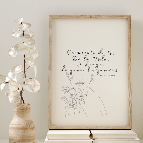 POSTER: citazione/frase "enamorate de ti, de la vida y luego, de quien tu quieras" di Frida Kahlo (citazione sull'amor proprio)