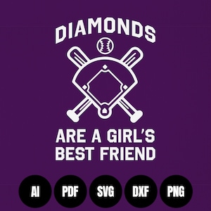 Les diamants sont le meilleur ami d'une fille - Softball, Baseball - Téléchargement numérique - Faites votre propre (svg, ai, pdf, png, dxf)