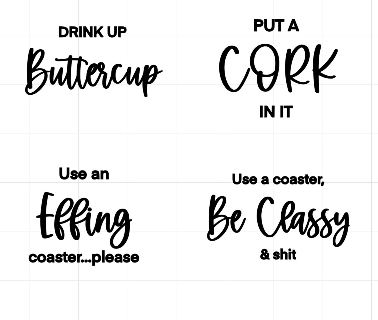 Coaster Quotes Snarky Sayings SVG and PNG Files | Etsy