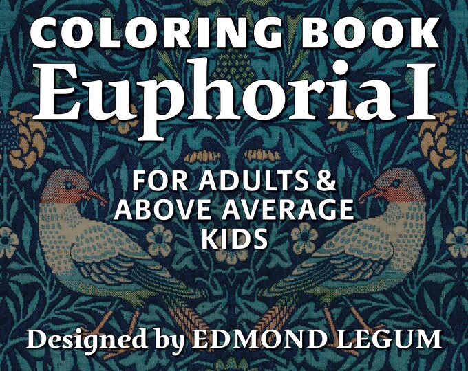 Coloring Book Euphoria I