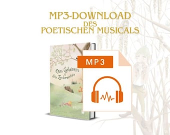 Das Geheimnis des Zauberwortes Hörbuch für Kinder Musical Hörbuch MP3 Download Geschenk für Kinder Märchen Geschichte