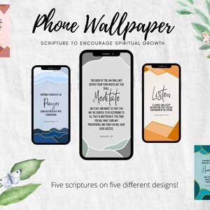 May include: Five phone wallpapers with different designs featuring inspirational scripture quotes. The quotes include: "Continue steadfastly in prayer", "This book of the law shall not depart from your mouth but you shall meditate on it day and night", "To advice and accept instruction that you may gain wisdom in the future", and "Counting your blessings in humility".