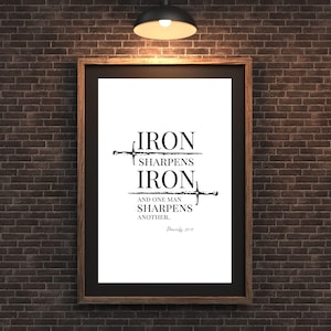 Iron Sharpens Iron Wall Art | Proverbs 27:17 Print | Digital Download | Christian Home Decor