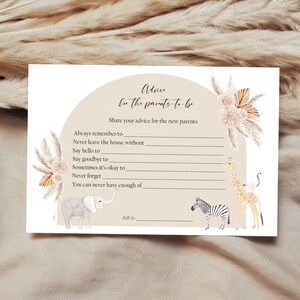 May include: A printable baby shower game card with a light brown background and a tan arch. The card has the text "Advice for the parents-to-be" and a list of prompts for guests to write advice for the new parents. The card is decorated with illustrations of a zebra, giraffe, and elephant.