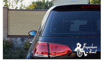 Super Hero on board, Wheelchair access Car Decal//Bumper Sticker//Laptop Sticker//Tumbler Sticker/Window Decal
