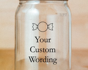 Personalised Sweet Jar Sticker - Any Name, Wording, Vinyl Decal, Jar Label, Gift