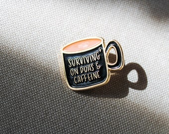 surviving on duas and caffeine enamel pin - muslim girl, duas and coffee, hijabi pin