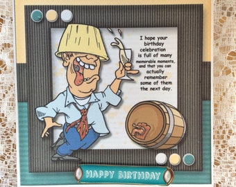 Man's Novelty Birthday card, Fun Birthday Card, Birthday Greeting, , Beer Drinkers Card, humour card, card for Male