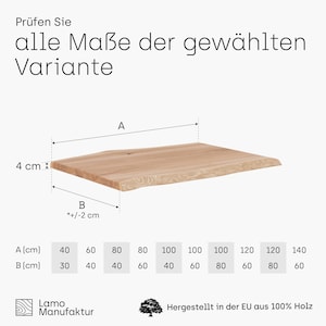 May include: Diagram showing the dimensions of a wooden tabletop in various sizes. The tabletop is made of natural wood with a live edge. The dimensions are listed in centimeters. The text "Pr&uuml;fen Sie alle Ma&szlig;e der gew&auml;hlten Variante" is visible at the top of the image.