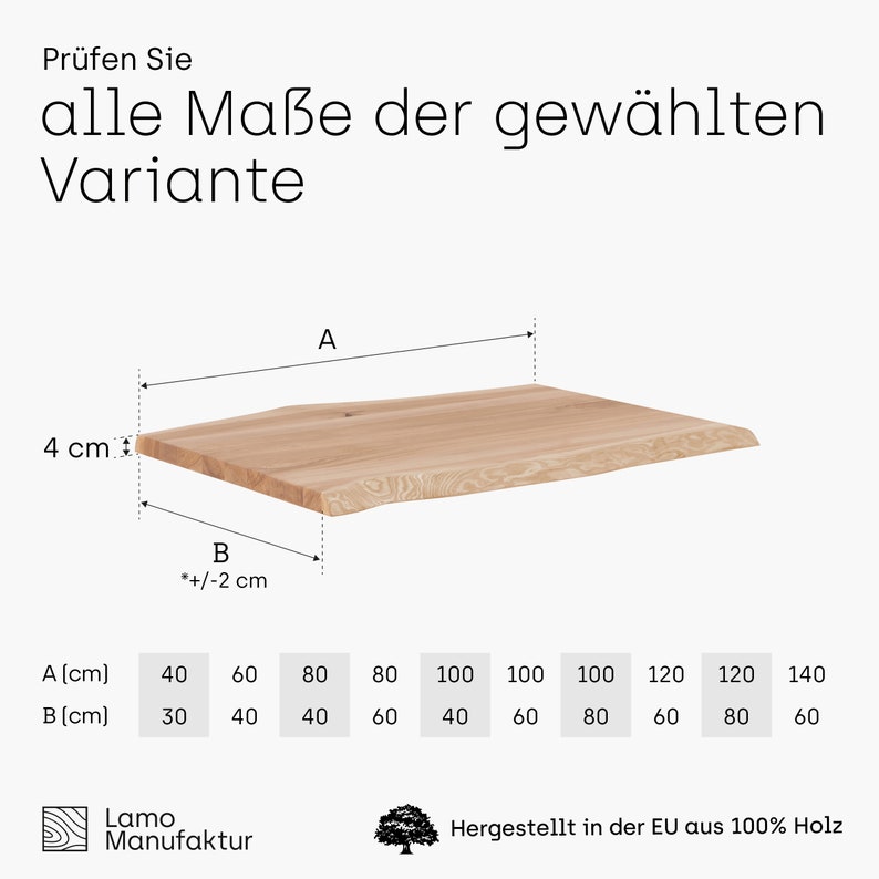 May include: Diagram showing the dimensions of a wooden tabletop in various sizes. The tabletop is made of natural wood with a live edge. The dimensions are listed in centimeters. The text "Pr&uuml;fen Sie alle Ma&szlig;e der gew&auml;hlten Variante" is visible at the top of the image.