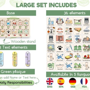 May include: A wooden visual schedule with 36 colorful illustrated cards for children. The cards depict daily routines and activities such as drinking water, reading, homework, hanging laundry, doing the dishes, playing, and more. The schedule includes a wooden stand, three text elements, and a green plaque that says "My Daily Responsibilities". The schedule is available in five languages: English, Spanish, German, French, and Italian.