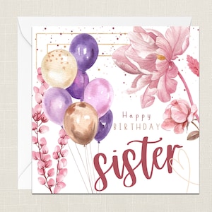 Carte de voeux joyeux anniversaire soeur avec enveloppe - ballons fleurs - cadeaux pour un ami - aquarelle scintillante - élégant - cocktail