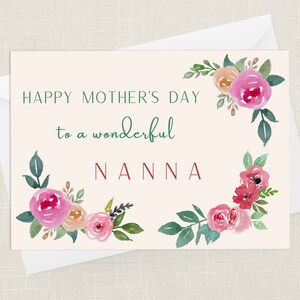 Happy Mother's Day To a Wonderful Nanna Greetings Card with Envelope - Cards For Her - Gifts for Mum - Flowers Floral - Nan - Grandma