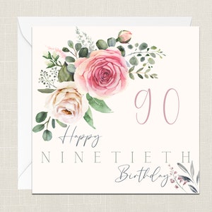 Happy 90th Birthday Florals Greetings Card with Envelope - Birthday Card - Cards Her - Gifts for Friend - Flowers - Elegant - Ninetieth 90