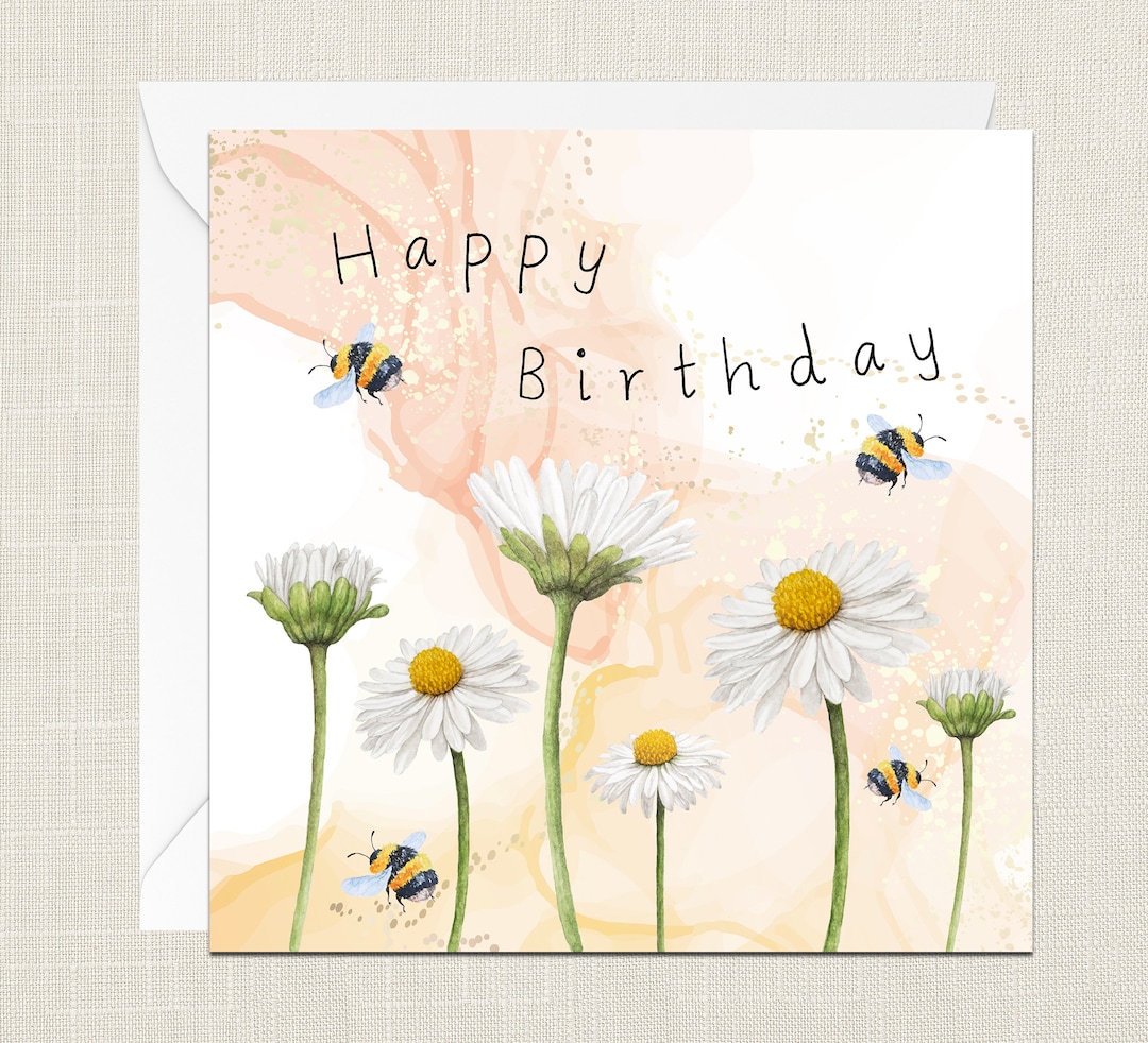 Happy Birthday Bumble Bees and Daisies Greetings Card With Envelope ...