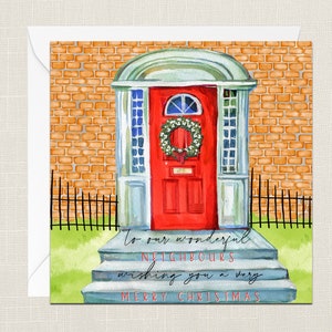 To Our Wonderful Neighbours Merry Christmas Greetings Card with Envelope - Merry Xmas - Happy Holidays - Festive - Joyeux Noel - Street