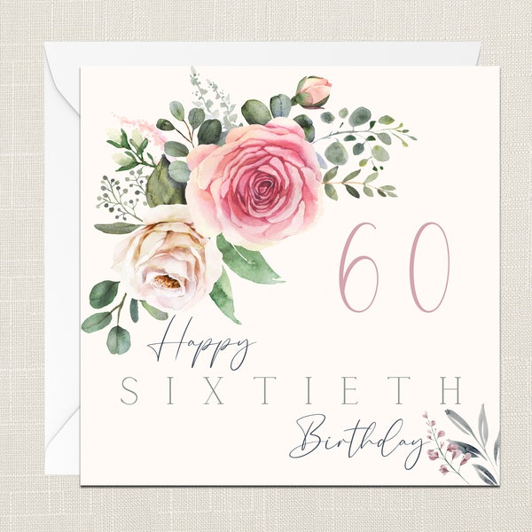 Happy 60th Birthday Florals Greetings Card with Envelope - Birthday Card - Cards Her - Gifts for Friend - Flowers - Elegant - Sixtieth 60