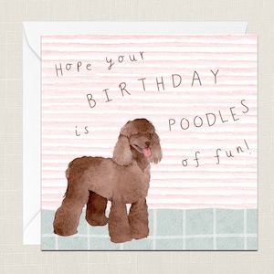 Hope Your Birthday Is Poodles  Of Fun Greetings Card with Envelope - Cards For Her - Gifts for Mum - Happy Mothers Day - Dog Mum - Poodle