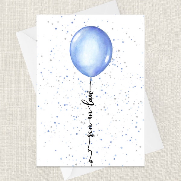 Schwiegersohn Grußkarte mit Umschlag - Geburtstagskarte - Geschenk - Karten für Ihn - Just To Say - Feier - Luftballons Sterne - Schwiegersohn