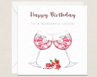 Alles Gute zum Geburtstag für eine wunderbare Cousin Grußkarte mit Umschlag - Geburtstagskarte - Sie - Geschenke für Freund - Gin Feier - Cocktail