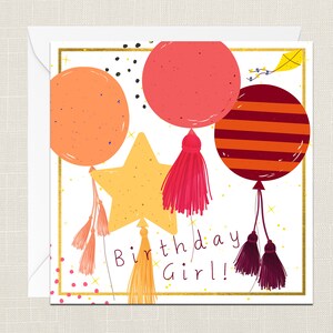 Birthday Girl Greetings Card with Envelope - Cards For Her - Gifts for Friend - Hearts - Bestie - Love - Kite - Fun - Balloons Tassels