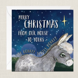 Merry Christmas From Our House To Yours Little Donkey Greetings Card with Envelope - Merry Xmas - Happy Holidays - Festive - Christmas Card