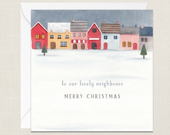 To Our Lovely Neighbours Merry Christmas Greetings Card with Envelope - Merry Xmas - Happy Holidays - Festive - Joyeux Noel - Estate Street