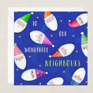 To Our Wonderful Neighbours Greetings Card with Envelope - Merry Christmas Xmas - Happy Holidays - Festive - Joyeux Noel - Santa Claus