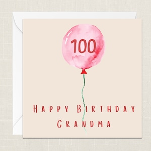Feliz 100 cumpleaños de la abuela tarjeta de felicitación con sobre - Tarjeta de cumpleaños - Tarjetas para ella - Just To Say - Celebración - 100 Hoy - Nan