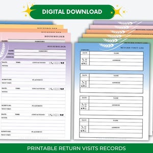 May include: Printable return visit log forms with a gradient background in blue, pink, and yellow. The forms have fields for date, name, address, scripture, next visit, notes, time, contacted by, and placement. The forms are labeled "Return Visit Log" and "Householder".
